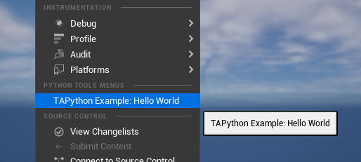 Hello world menu item in Unreal Engine created by TAPython